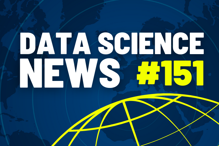 Data Science News #151